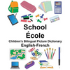 English-French School/École Children's Bilingual Picture Dictionary - Paperback