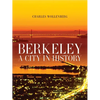 Berkeley: A City in History - Paperback