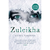 Zuleikha: The International Bestseller - Paperback