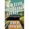The Road To Second Chance - Paperback