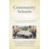 Community Schools: People and Places Transforming Education and Communities - Paperback