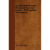 A Collection Of Legal Maxims In Law And Equity - With English Translations - Paperback