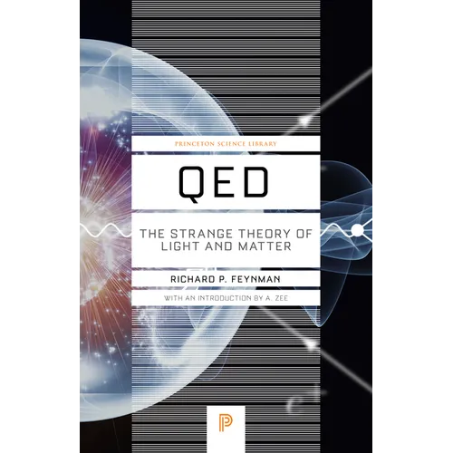 Qed: The Strange Theory of Light and Matter - Paperback