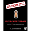 For Adults Only!: Adult Coloring Book - Paperback