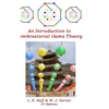 An Introduction to Combinatorial Game Theory - Hardcover