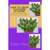 How to Grow Cannabis at Home: This book Provides All You Need To Know About Growing Cannabis at Home - Paperback
