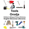English-Slovenian (Slovene) Tools/Orodja Children's Bilingual Picture Dictionary - Paperback