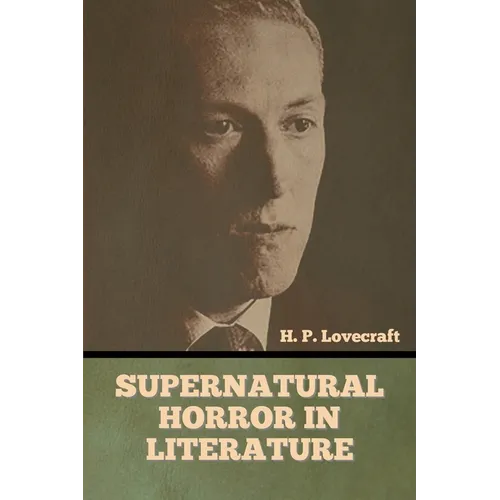Supernatural Horror in Literature - Paperback