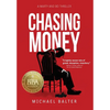 Chasing Money - Hardcover