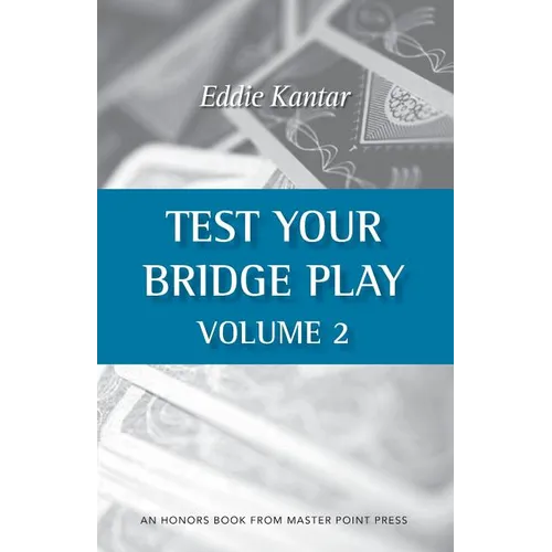 Test Your Bridge Play Volume 2 - Paperback
