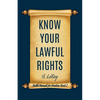 Know Your Lawful Rights - Paperback