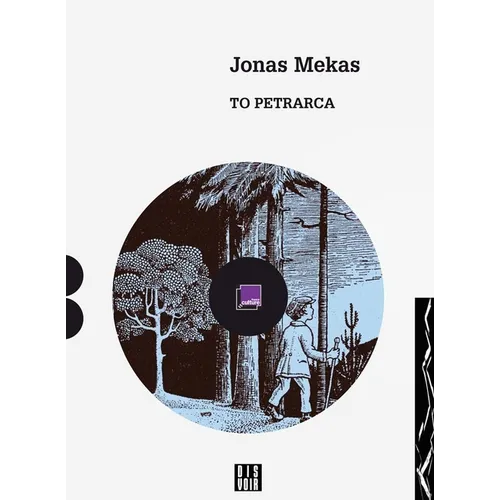 Jonas Mekas: To Petrarca: A Diary - Paperback