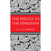 The Epistle to the Ephesians - Paperback