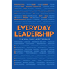 Everyday Leadership: You Will Make a Difference - Hardcover