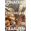 Crossroads - Hardcover