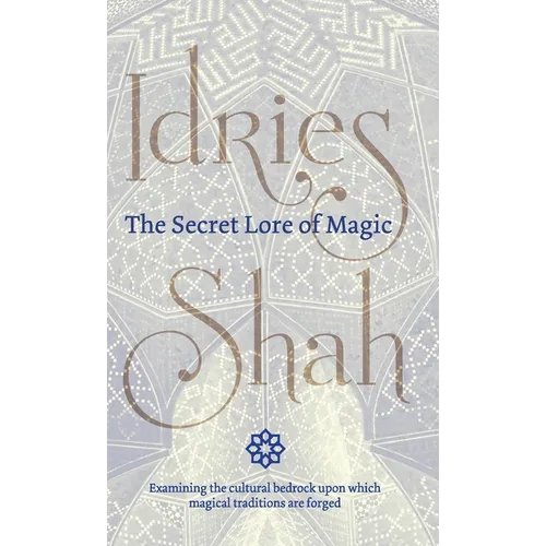 The Secret Lore of Magic - Hardcover