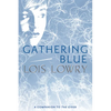 Gathering Blue - Hardcover