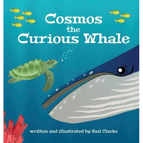 Cosmos the Curious Whale - Hardcover