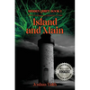 Island and Main: The Sudden Quiet: Book I - Paperback