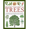The World Encyclopedia of Trees: A Reference and Identification Guide to 1300 of the World's Most Significant Trees - Hardcover
