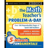 The Math Teacher's Problem-A-Day Grades 4-8: Over 180 Reproducible Pages of Quick Skill Builders - Paperback