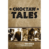Choctaw Tales - Paperback
