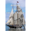 Avenging the Edward A. Horton - Paperback