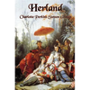 Herland: A Feminist Utopian Novel of Women, Society, and Civilization - Paperback