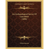 An Archaeological Survey Of Lancashire (1896) - Paperback