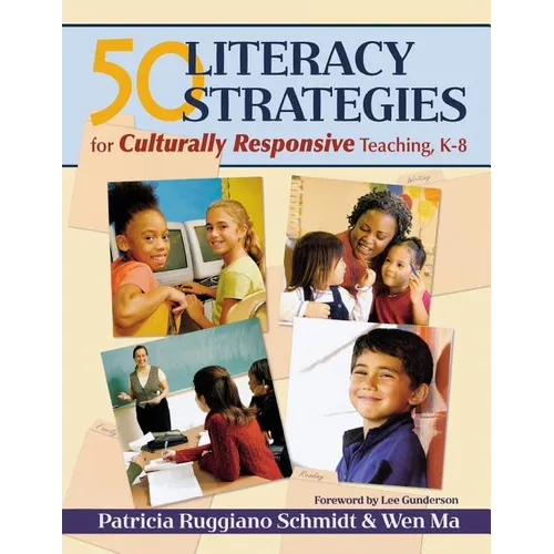 50 Literacy Strategies for Culturally Responsive Teaching, K-8 - Paperback