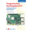 Programming the Raspberry Pi, Third Edition: Getting Started with Python - Paperback