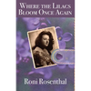 Where the Lilacs Bloom Once Again: Friddie's story - Paperback