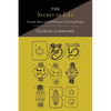 The Secret of Life: Cosmic Rays and Radiations of Living Beings - Paperback