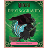 Wicked: Defying Gravity: The Illustrated Lyrics (Universal Pictures Wicked) - Hardcover