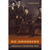 Re-Dressing America's Frontier Past - Paperback