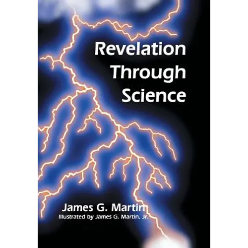 Revelation Through Science - Hardcover