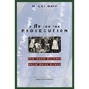 A Fly for the Prosecution: How Insect Evidence Helps Solve Crimes - Paperback