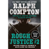 Ralph Compton Double: Rough Justice #2 - Paperback