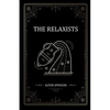 The Relaxists - Paperback