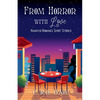From Horror with Love: Haunted Romance Short Stories - Paperback