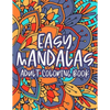 Easy Mandalas Adult Coloring Book: Calming Coloring Book With Large Print Mandalas, Designs And Patterns To Color For Relaxation - Paperback