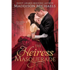 The Heiress Masquerade - Mass Market Paperbound
