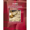 Dubai (United Arab Emirates) Jebel Ali Free Zone Business Opportunities and Regulations Handbook - Strategic Information and Contacts - Paperback