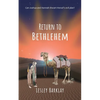 Return to Bethlehem - Paperback