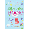 Kids Joke Book Age 5 - Paperback
