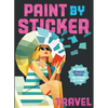 Paint by Sticker (Official): Travel: Re-Create 12 Vintage Posters One Sticker at a Time! - Paperback