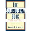 The Scleroderma Book: A Guide for Patients and Families - Hardcover