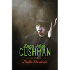 Dear Miss Cushman - Paperback