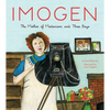 Imogen: The Mother of Modernism and Three Boys - Hardcover