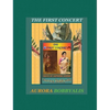 The First Concert - Hardcover